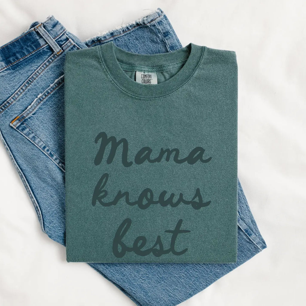 Mama Knows Best Graphic Tee